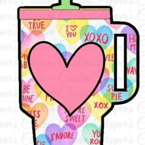 Cold Cup, Valentine's Day, Conversation Hearts